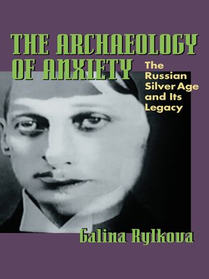cover image of The Archaeology of Anxiety